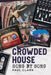 Crowded House: Song by Song