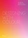 Designing With Colour