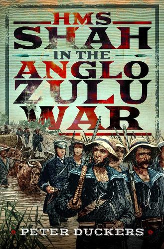 HMS Shah in the Anglo Zulu war