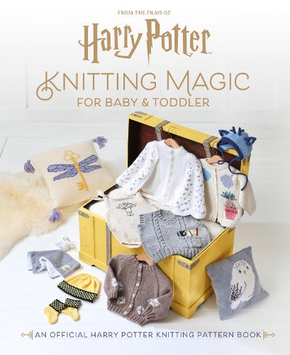 Harry Potter: Knitting Magic for Baby and Toddler