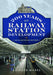 200 Years of Railway Station Development
