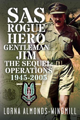 SAS Rogue Hero Gentleman Jim The Sequel