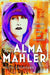 The Real Alma Mahler