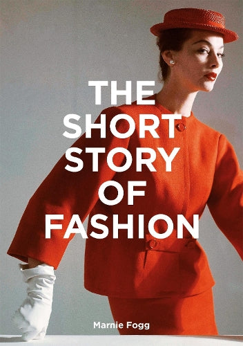 The Short Story of Fashion