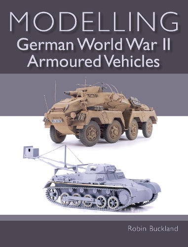Modelling German WWII Armoured Vehicles
