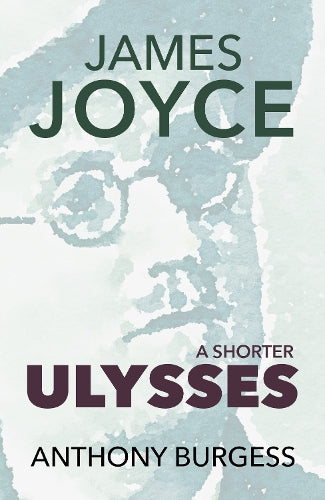 A Shorter Ulysses