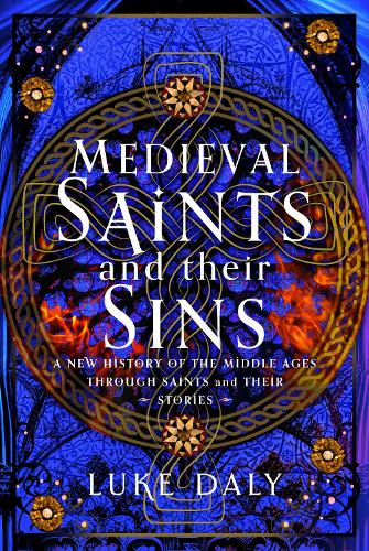 Medieval Saints and their Sins