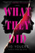 What They Did
