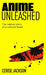 Anime Unleashed
