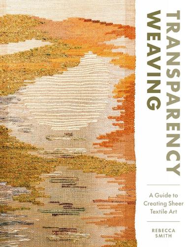 Transparency Weaving