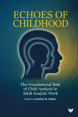 Echoes of Childhood