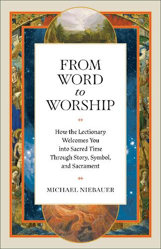From Word to Worship