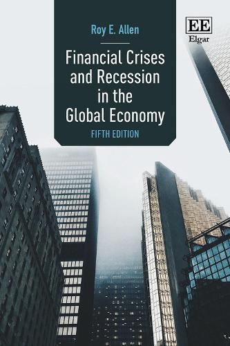 Financial Crises and Recession in the Global Economy