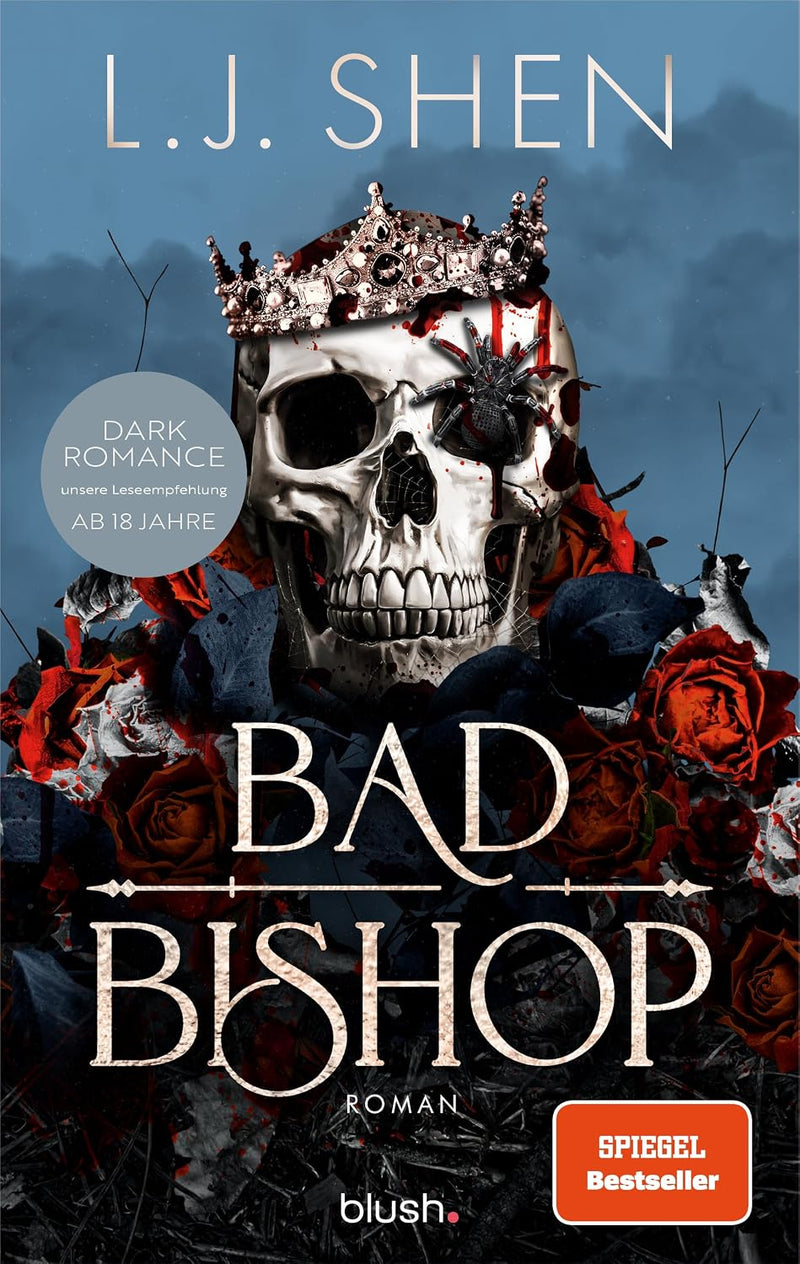 Bad Bishop: Roman - Der Dark-Mafia-Romance-Hype endlich auf Deutsch! Mit exklusivem Bonuskapitel und Farbschnitt in limitierter Auflage! (Society of Villains, Band 1