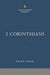2 Corinthians: The Christian Standard Commentary