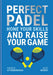 Perfect Padel