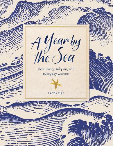 A Year by the Sea