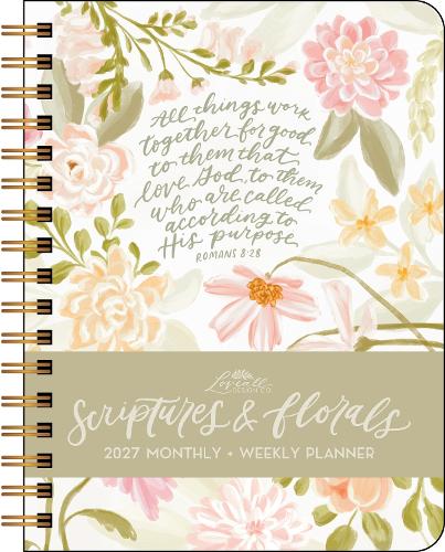 Scriptures and Florals 2027 Monthly/Weekly Planner Calendar
