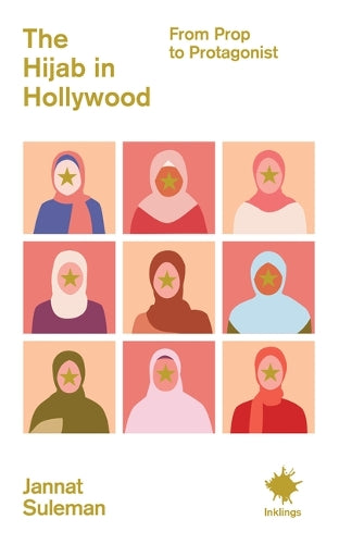 The Hijab in Hollywood