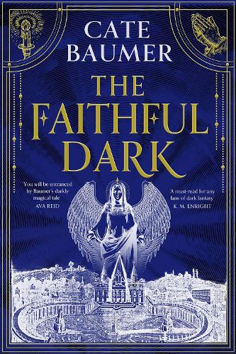 The Faithful Dark