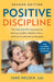 Positive Discipline, 2nd Edition
