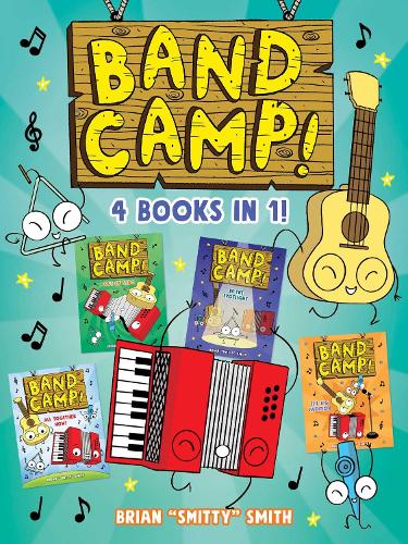 Band Camp! 4 books in 1! (A Funny, Musical Graphic Novel Series about Summer Adventures and Making New Friends for Kids Ages 6-9)