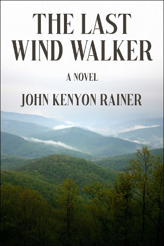 The Last Wind Walker