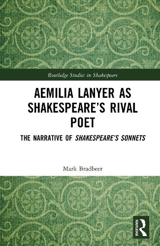 Aemilia Lanyer as Shakespeare’s Rival Poet