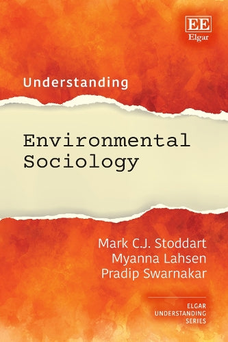 Understanding Environmental Sociology
