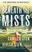 Beneath the Mists