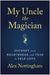My Uncle the Magician