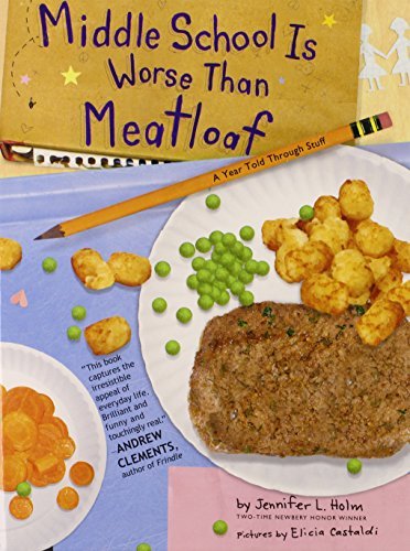 Middle School Is Worse Than Meatloaf