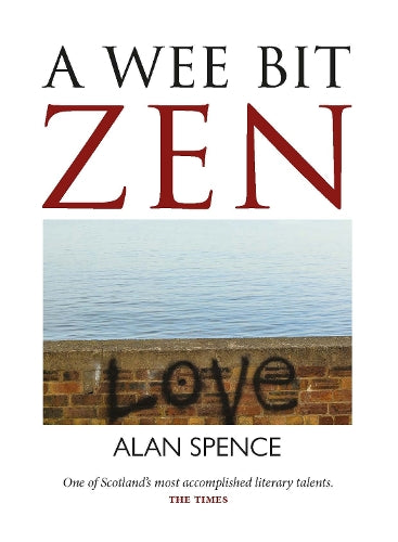 A Wee Bit Zen