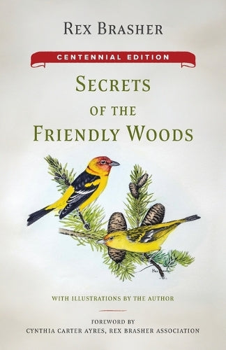 Secrets of the Friendly Woods