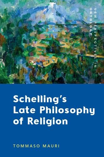 Schelling's Late Philosophy of Religion