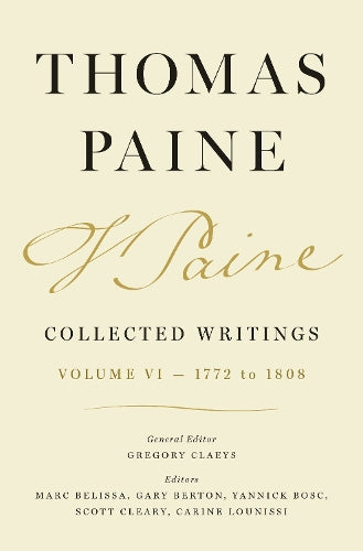 Thomas Paine Collected Writings, Volume 6