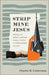 Strip Mine Jesus