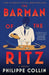The Barman of the Ritz