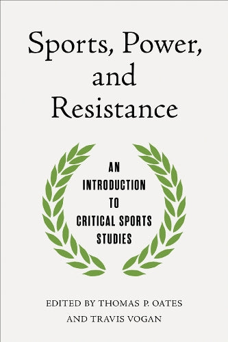 Sports, Power, and Resistance