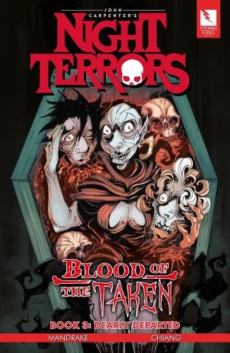 John Carpenter's Night Terrors: Blood of the Taken Book 3