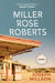 Miller Rose Roberts