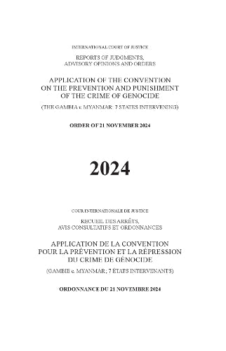 Application of the Convention on the Prevention and Punishment of the Crime of Genocide (the Gambia V. Myanmar: 7 States Intervening)