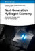 Next-Generation Hydrogen Economy