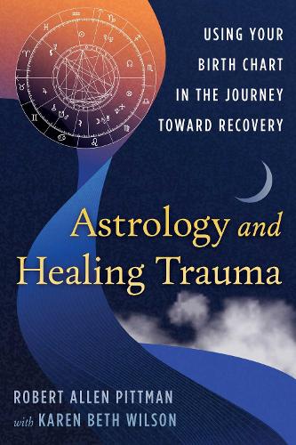 Astrology and Healing Trauma