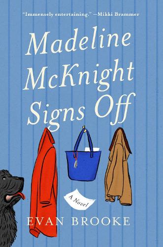 Madeline McKnight Signs Off