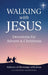Walking with Jesus: Devotions for Advent & Christmas