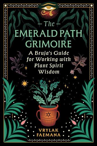 The Emerald Path Grimoire