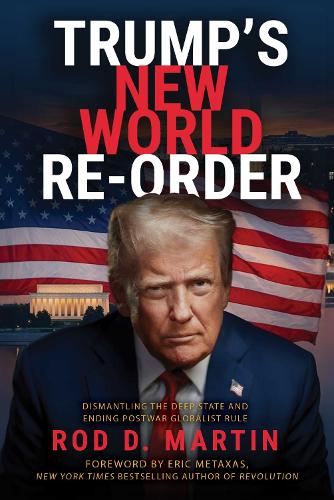 Trump's New World Re-Order