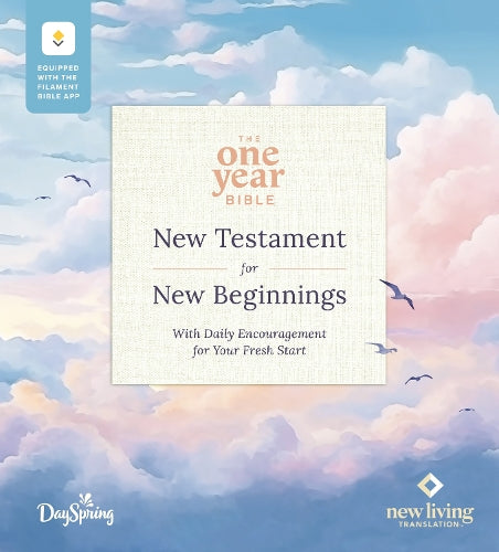 The One Year Bible New Testament for New Beginnings by Dayspring Nlt, Filament Enabled (Softcover)