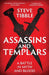 Assassins and Templars